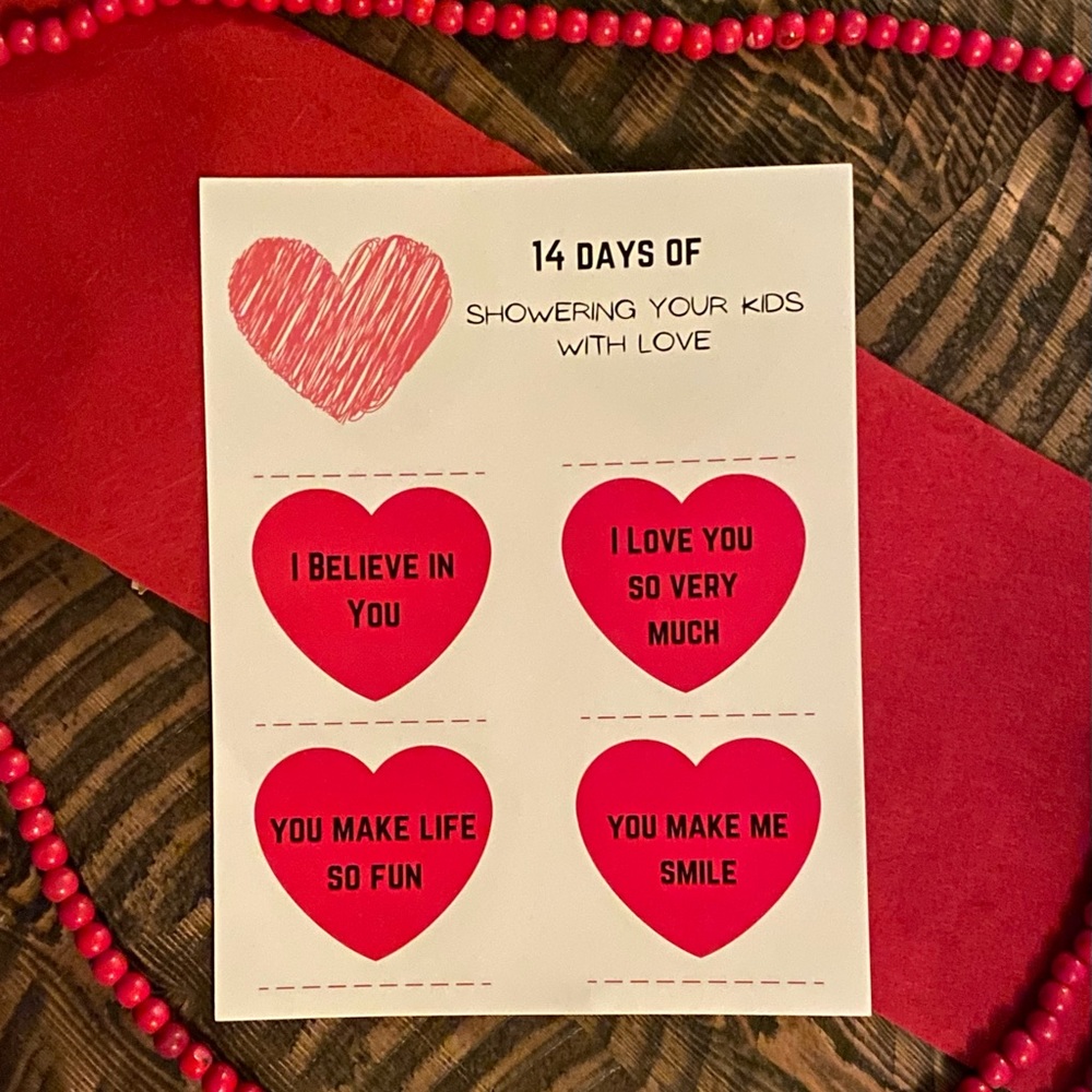 Valentine Hearts to shower love on your kids.
